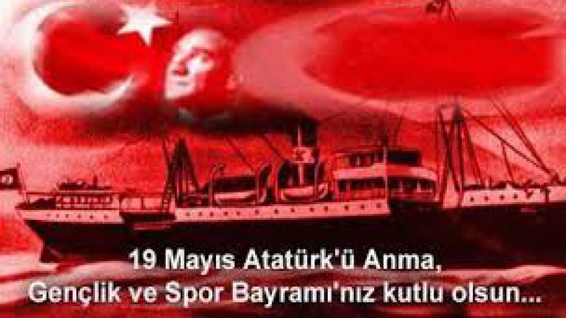 Okulumuz 19 Mayıs Atatürk'ü Anma, Gençlik ve Spor Bayramı Bayramı Dijital Kutlama Programı
